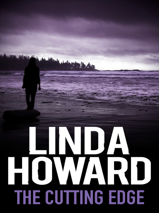 Title details for The Cutting Edge by LINDA HOWARD - Available